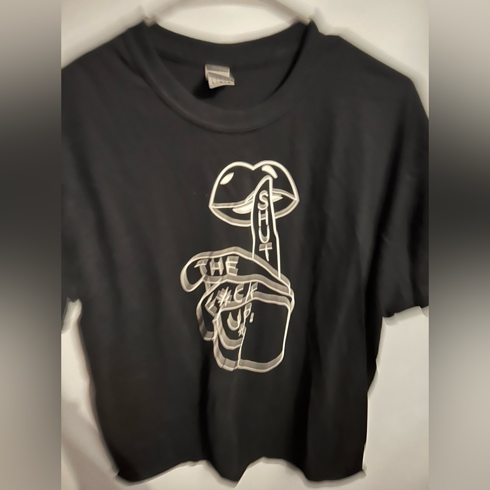 Black Shut the F*uk up T-shirt size M